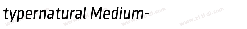 typernatural Medium字体转换